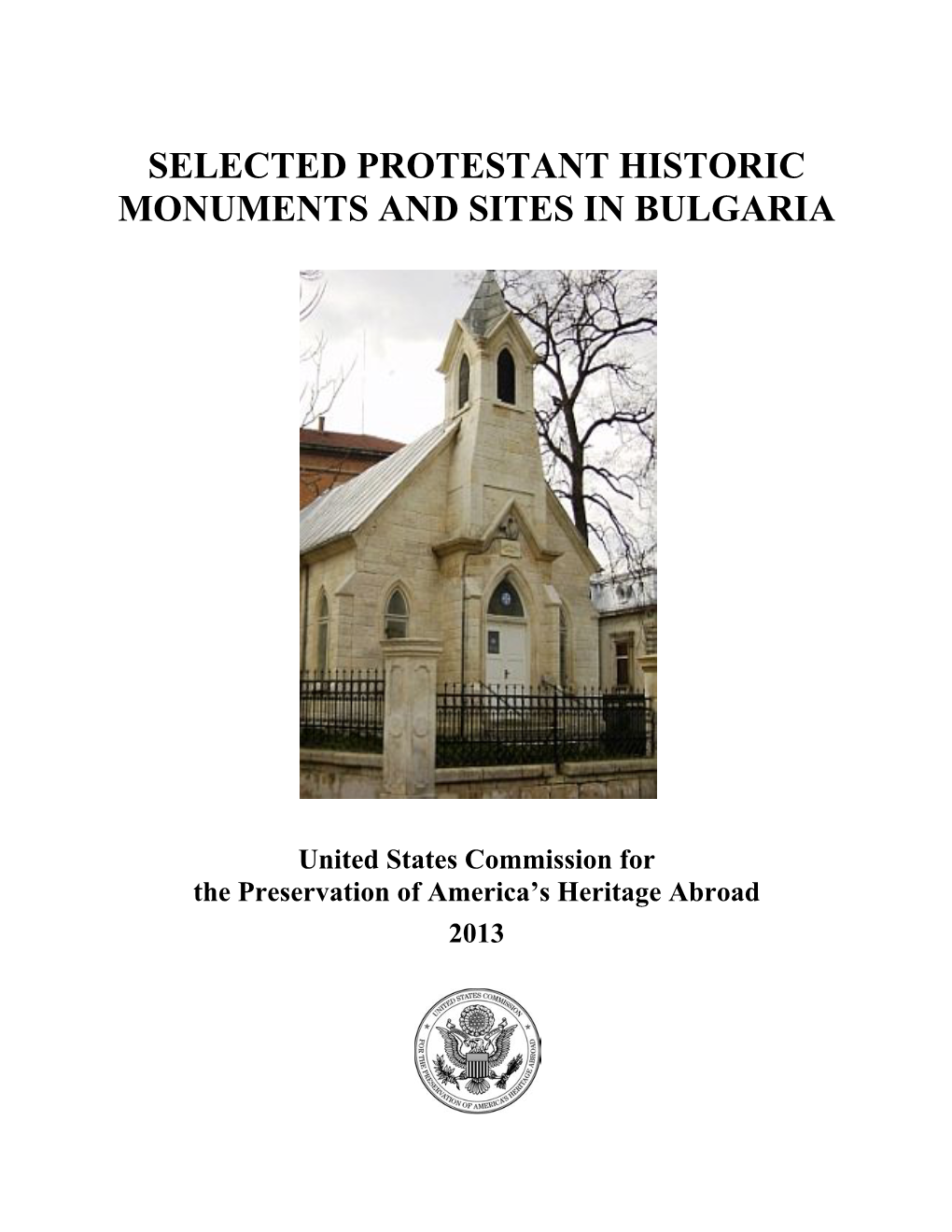 Selected Protestant Historic Monuments and Sites in Bulgaria