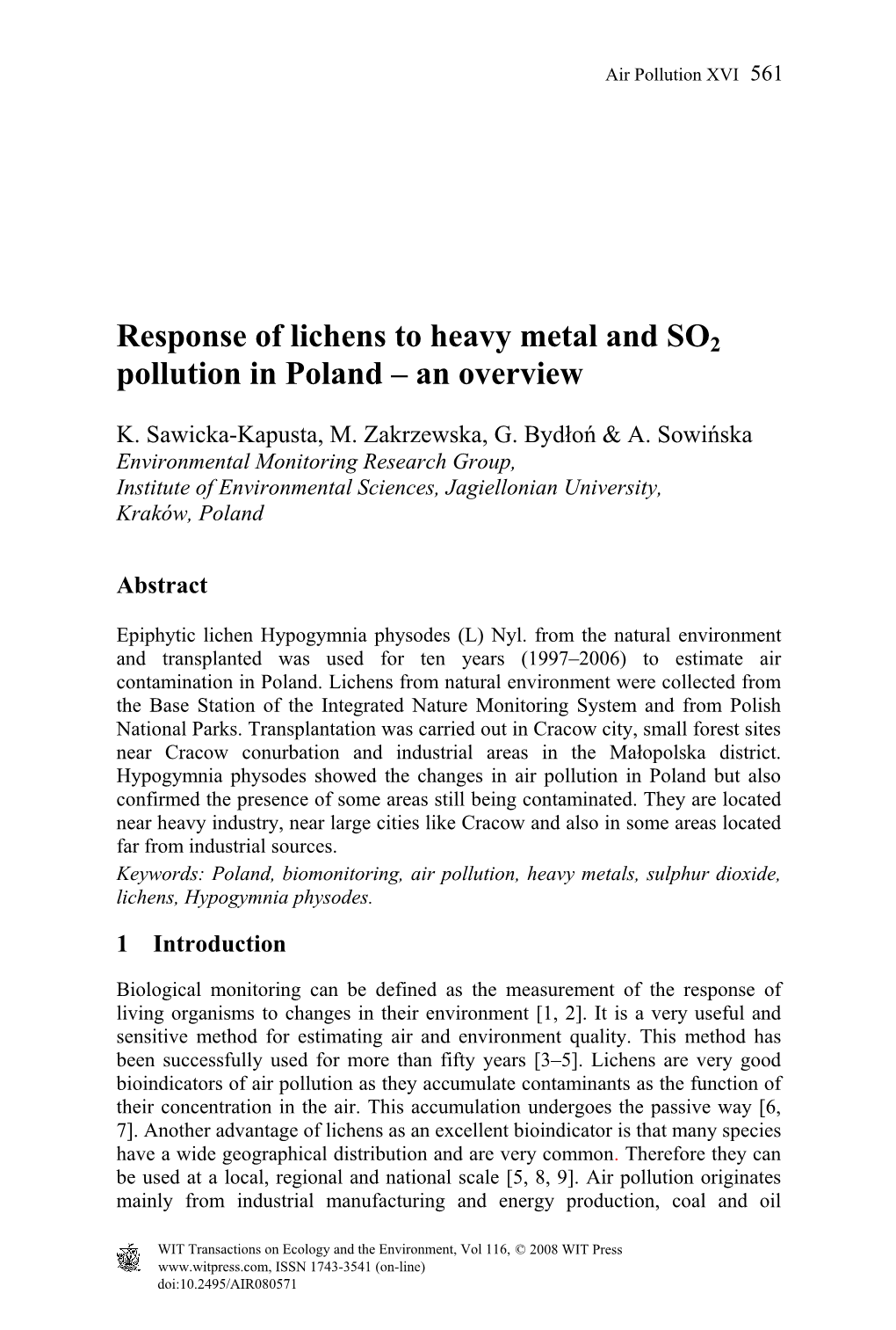 Response of Lichens to Heavy Metal and SO2 Pollution in Poland – an Overview