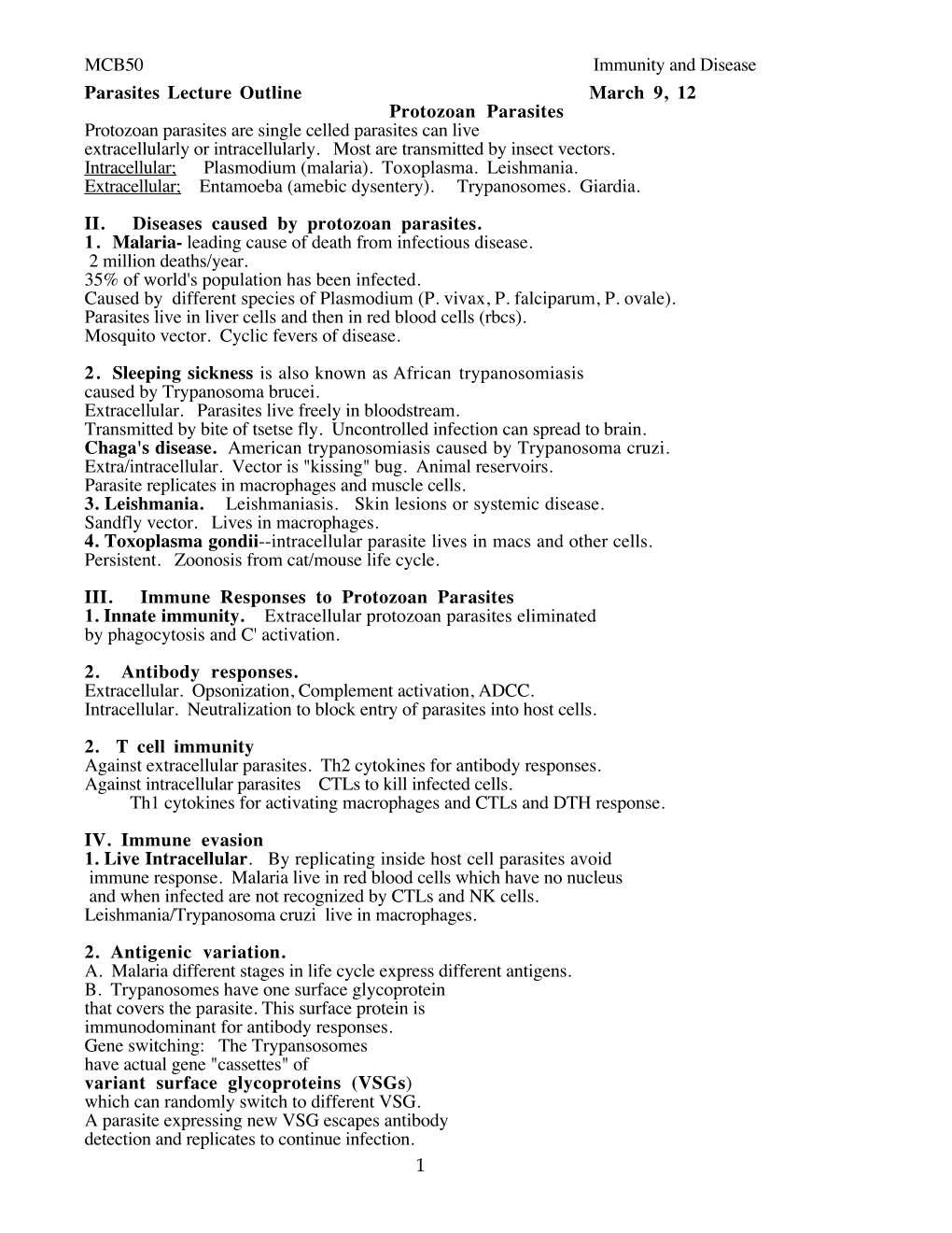 Parasites Lecture Outline March 9, 12 Protozoan Parasites Protozoan Parasites Are Single Celled Parasites Can Live Extracellularly Or Intracellularly