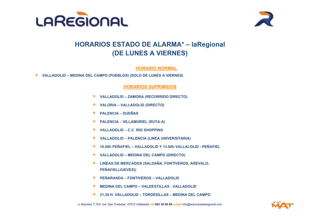 HORARIOS ESTADO DE ALARMA* – Laregional (DE LUNES a VIERNES)