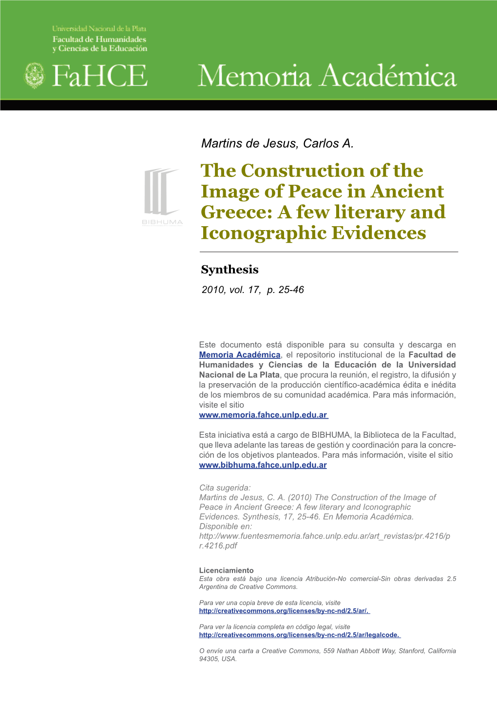 The Construction of the Image of Peace in Ancient Greece: a Few Literary and Iconographic Evidences