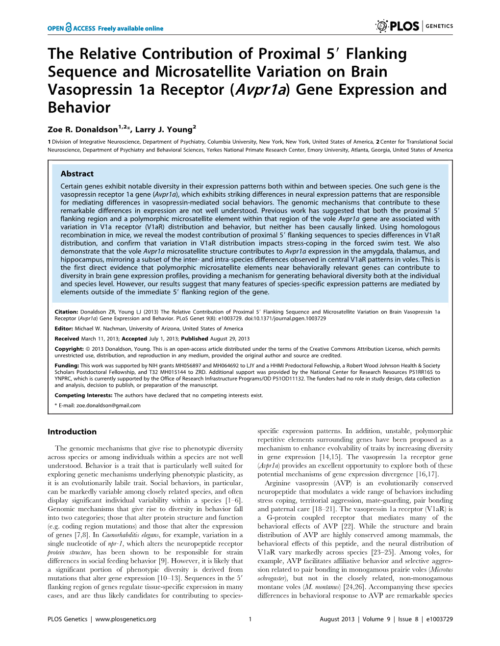 The Relative Contribution of Proximal 59 Flanking Sequence and Microsatellite Variation on Brain Vasopressin 1A Receptor (Avpr1a) Gene Expression and Behavior