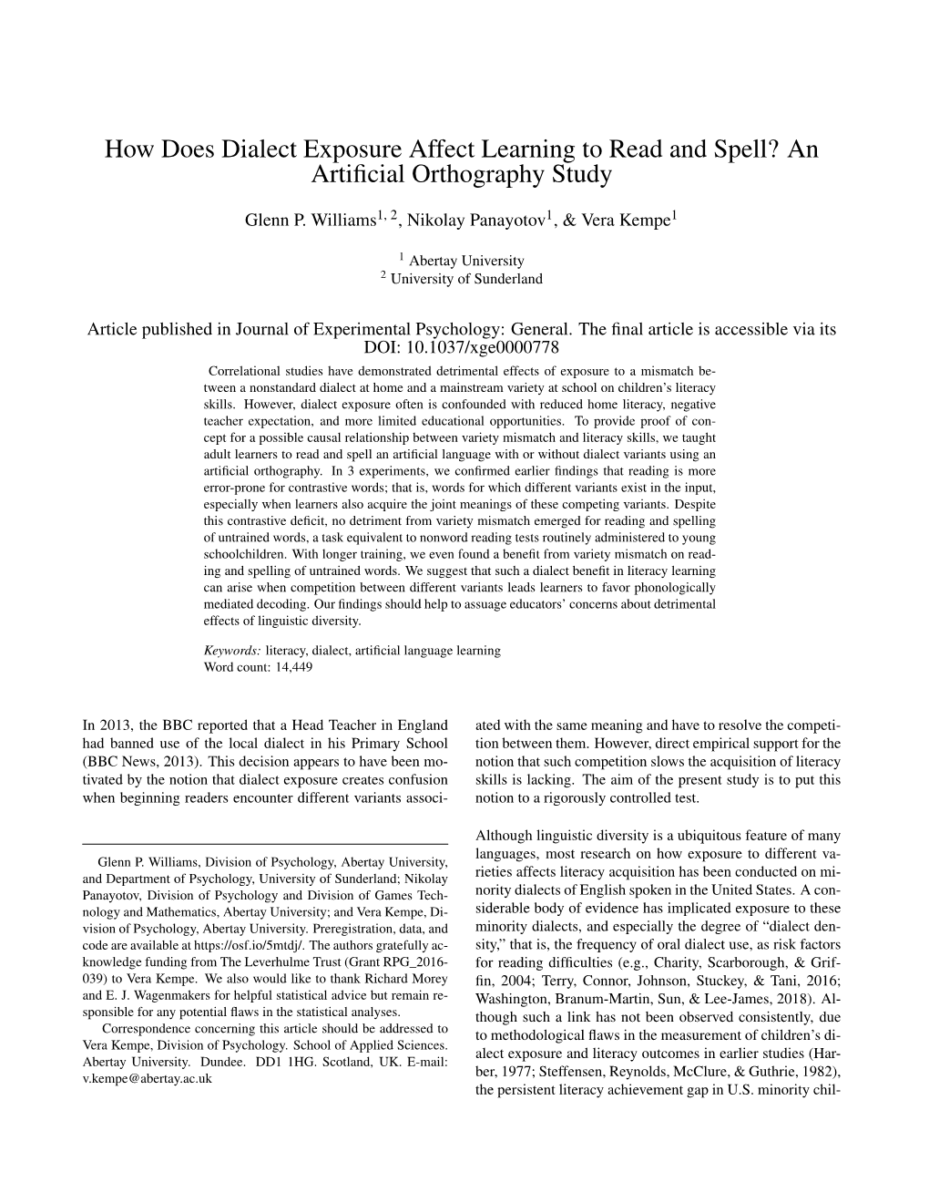 How Does Dialect Exposure Affect Learning to Read and Spell? an Artiﬁcial Orthography Study