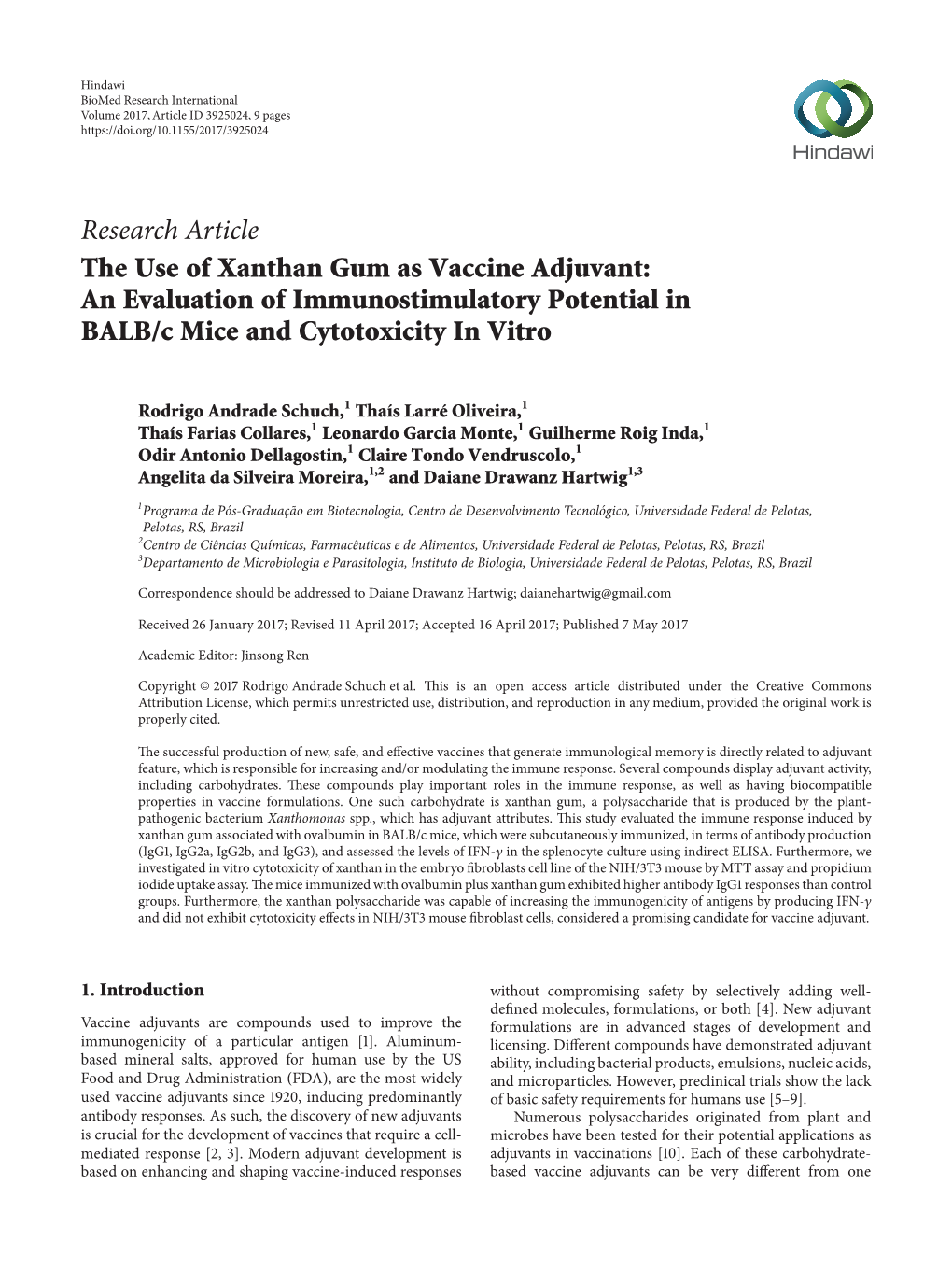 Research Article the Use of Xanthan Gum As Vaccine Adjuvant: an Evaluation of Immunostimulatory Potential in BALB/C Mice and Cytotoxicity in Vitro