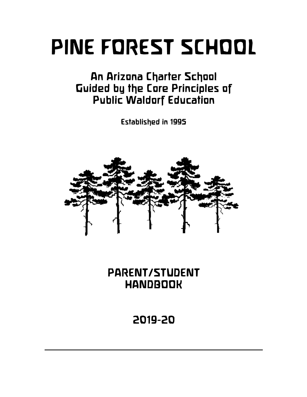 PINE FOREST SCHOOL an Arizona