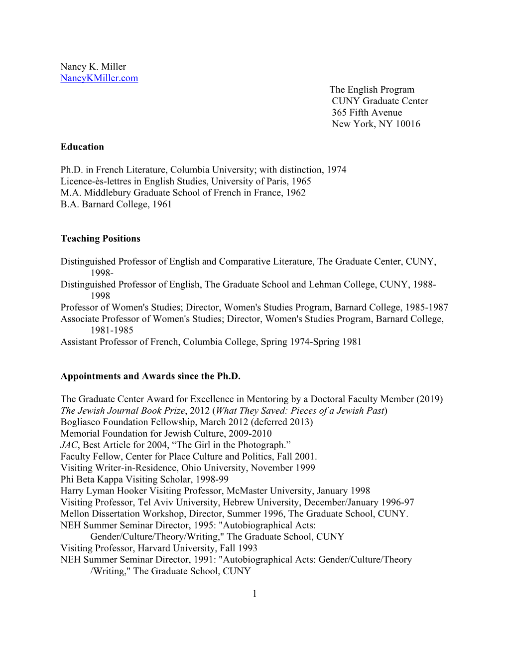 1 Nancy K. Miller Nancykmiller.Com the English Program CUNY