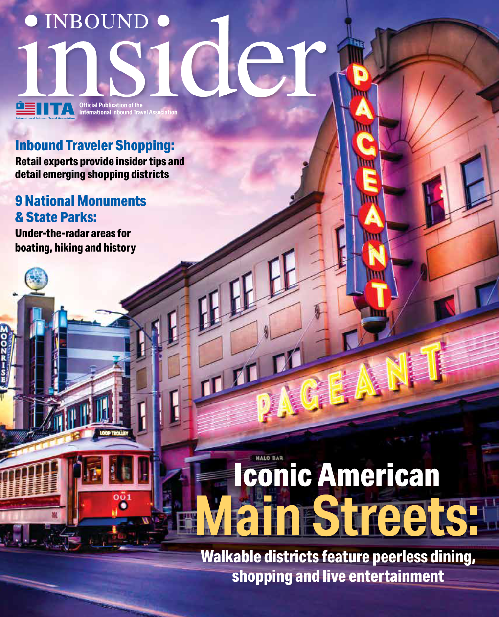 Iconic American Main Streets: Walkable Districts Feature Peerless Dining, Shopping and Live Entertainment Welcome to Today's Best Western™