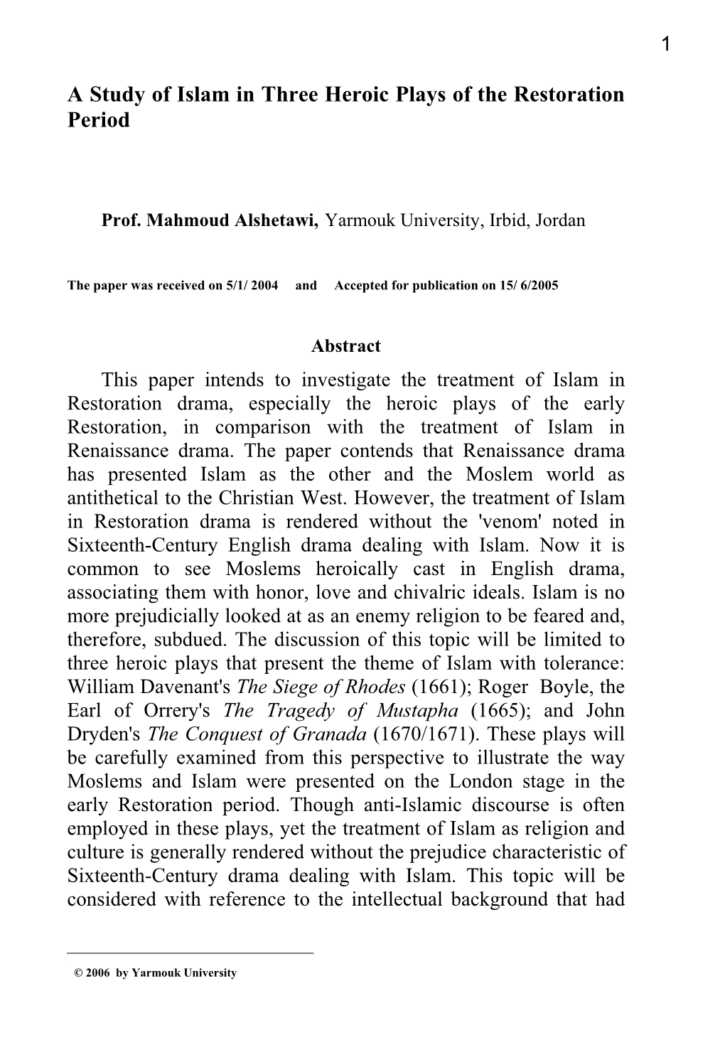 A Study of Islam in Three Heroic Plays of the Restoration Period