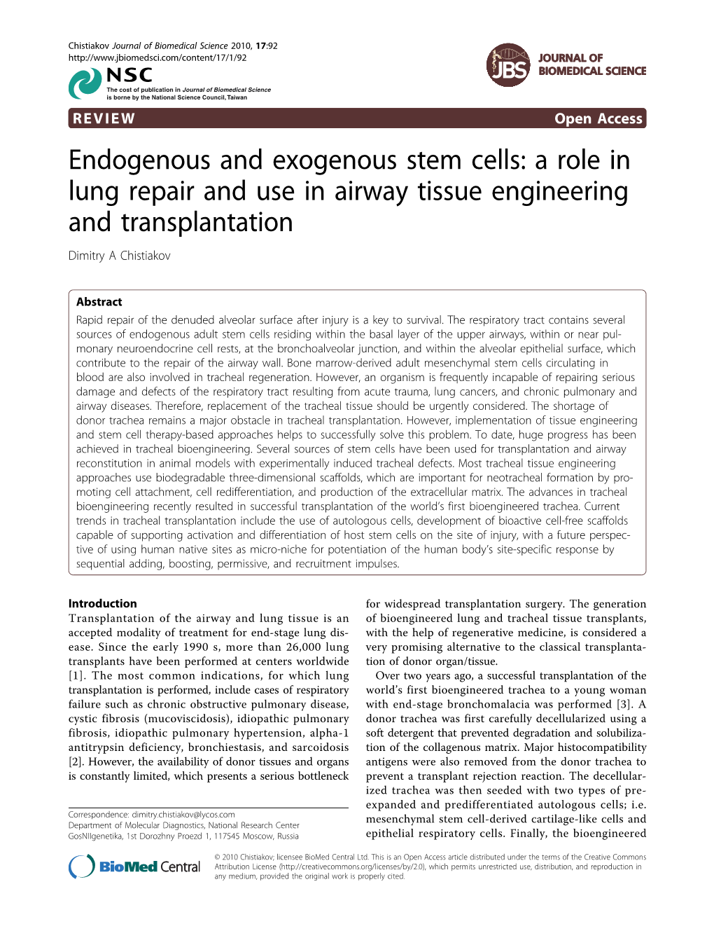 Endogenous and Exogenous Stem Cells: a Role in Lung Repair and Use in Airway Tissue Engineering and Transplantation Dimitry a Chistiakov