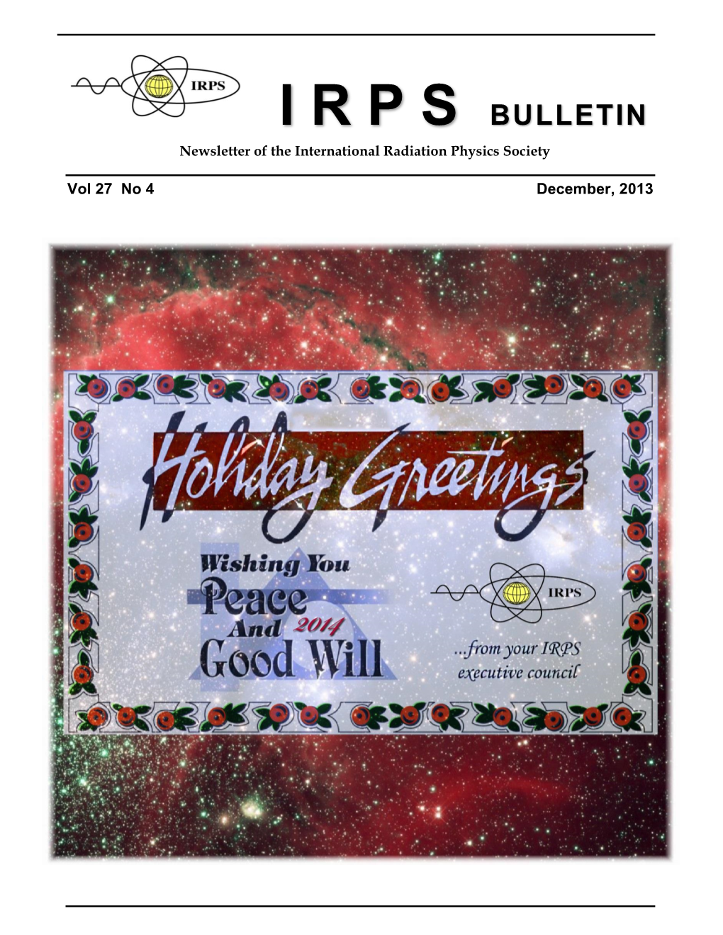 I R P S BULLETIN Newsletter of the International Radiation Physics Society
