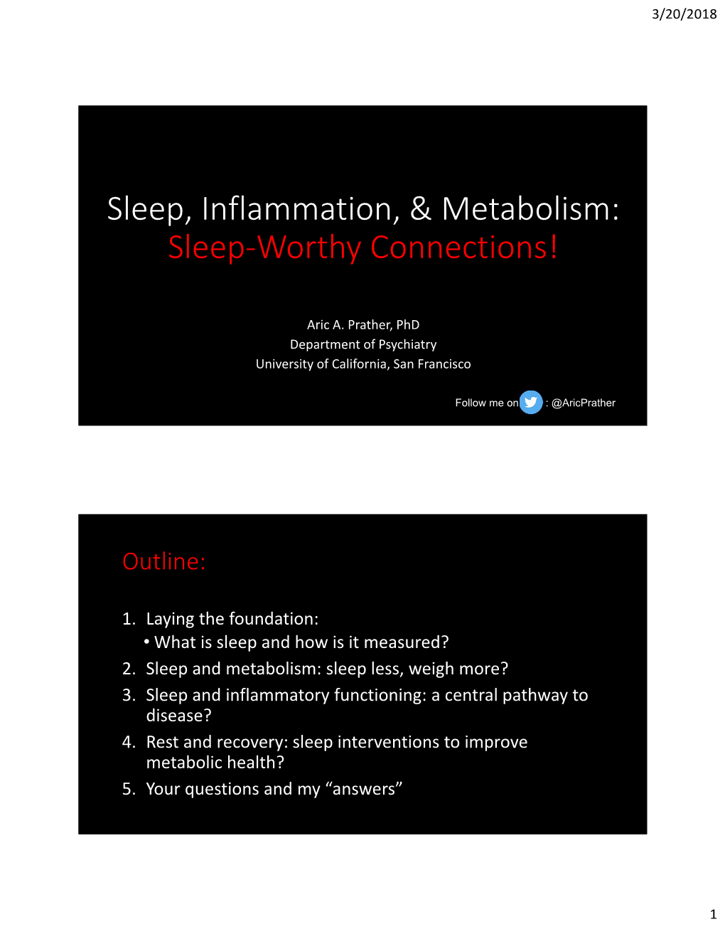 Sleep, Inflammation, & Metabolism