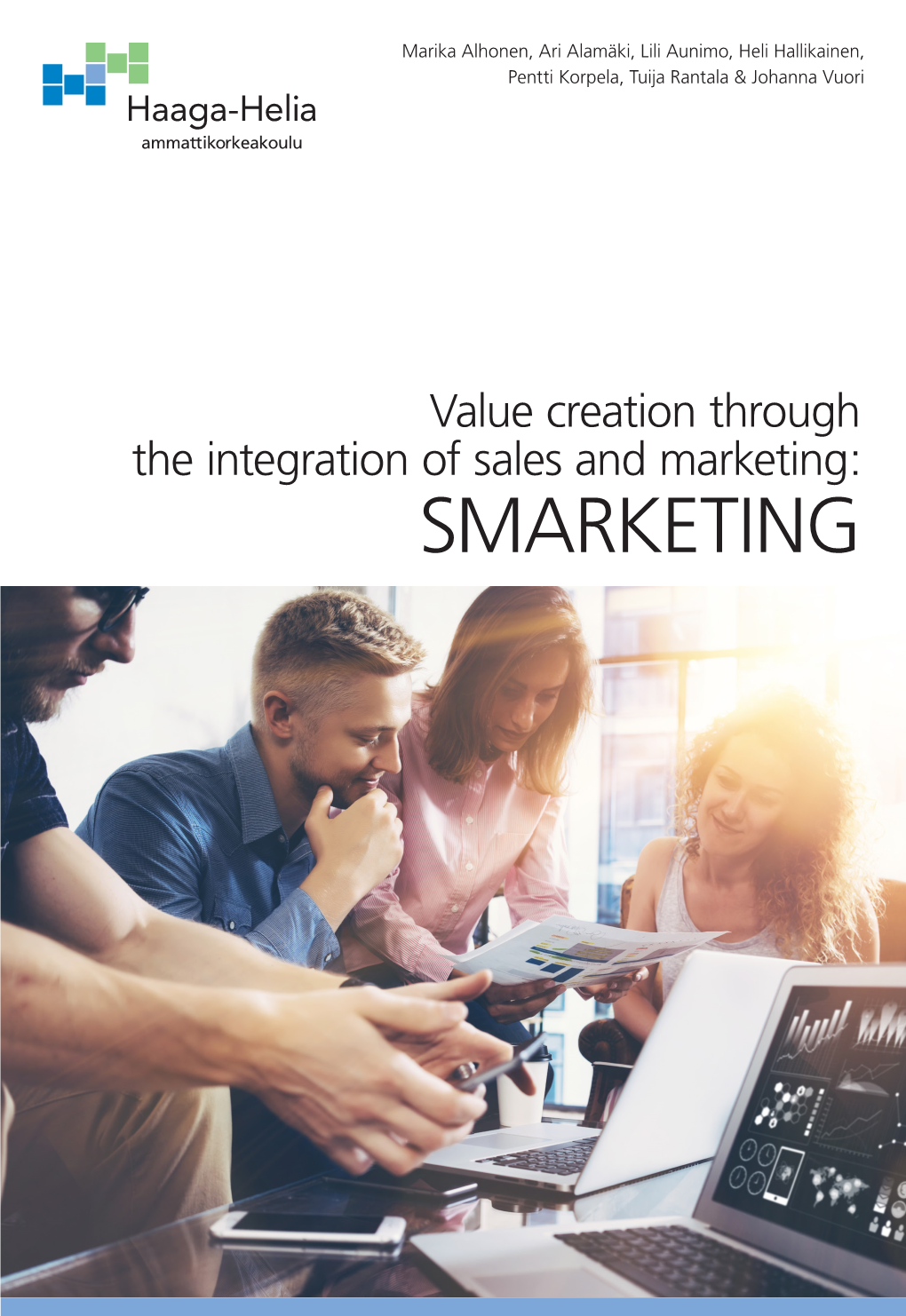 Value Creation Through the Integration of Sales and Marketing