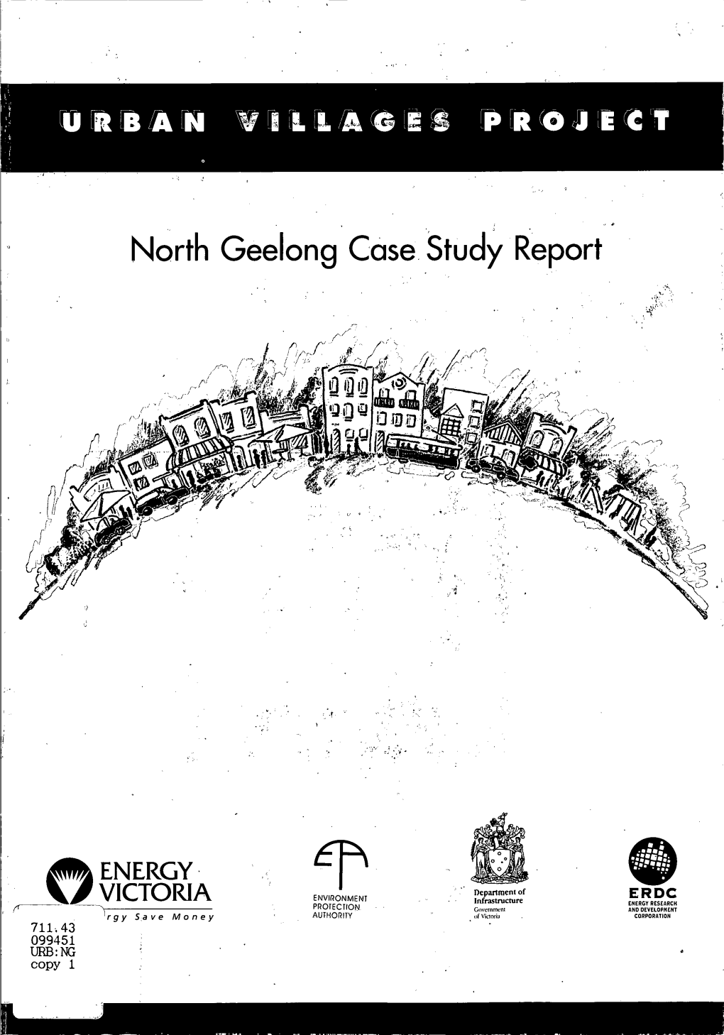 North Geelong. Case Study Report