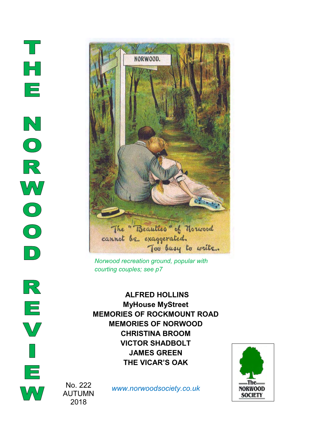 ALFRED HOLLINS Myhouse Mystreet MEMORIES of ROCKMOUNT ROAD MEMORIES of NORWOOD CHRISTINA BROOM VICTOR SHADBOLT JAMES GREEN the VICAR’S OAK