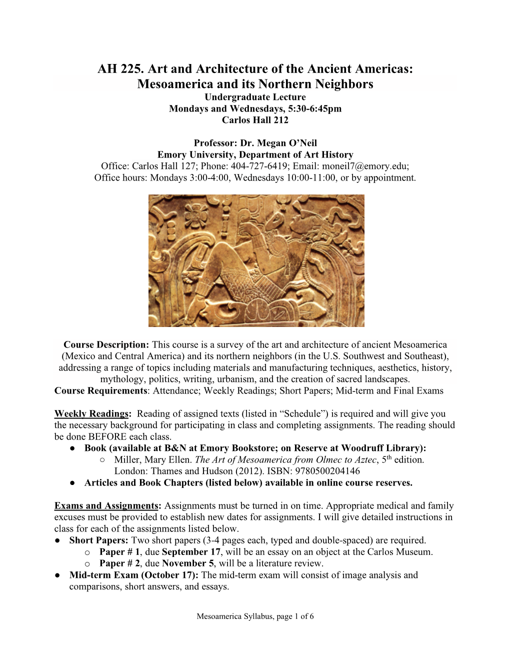 AH 225. Art and Architecture of the Ancient Americas: Mesoamerica and Its Northern Neighbors
