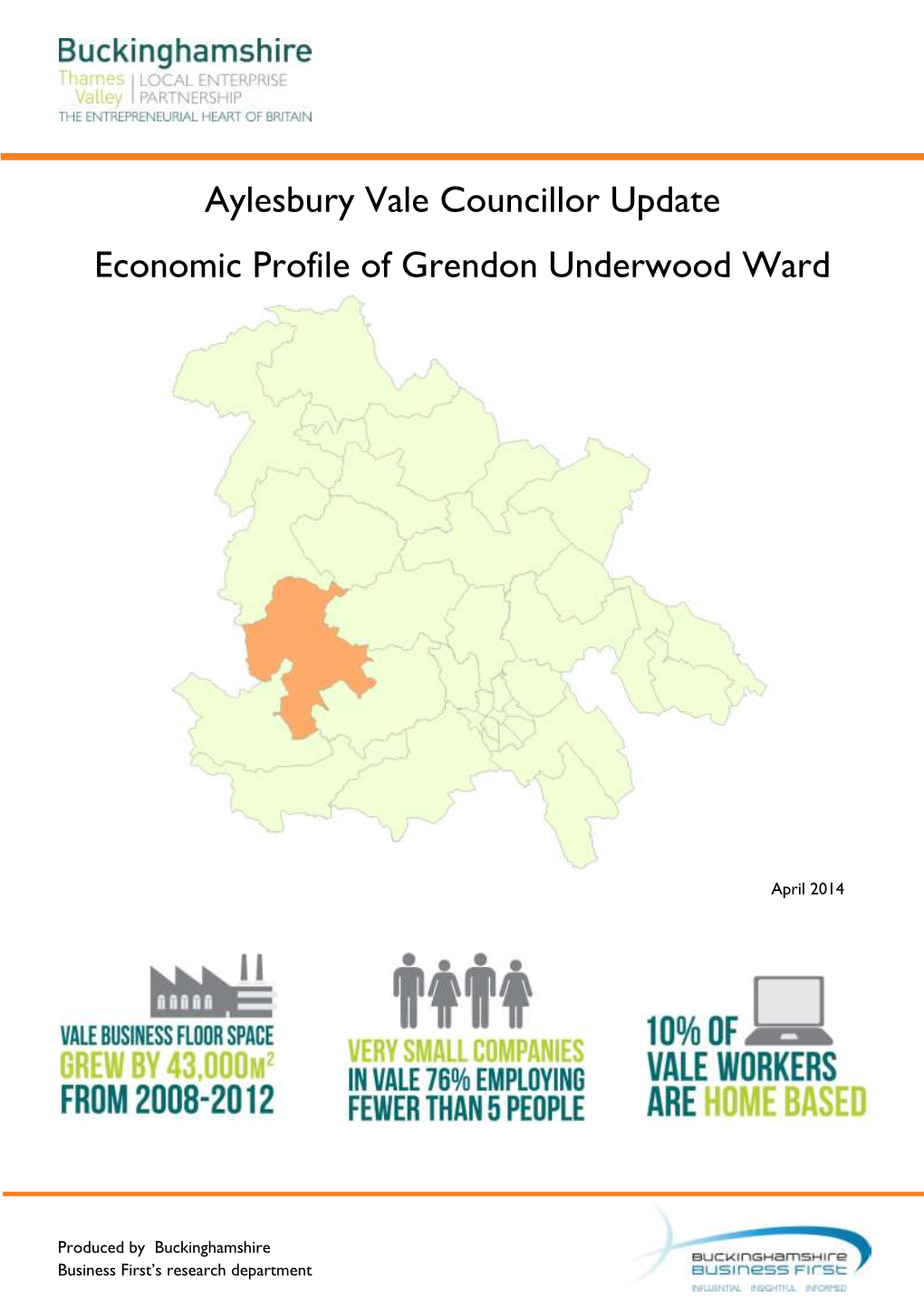 Aylesbury Vale Councillor Update Economic Profile of Grendon Underwood Ward