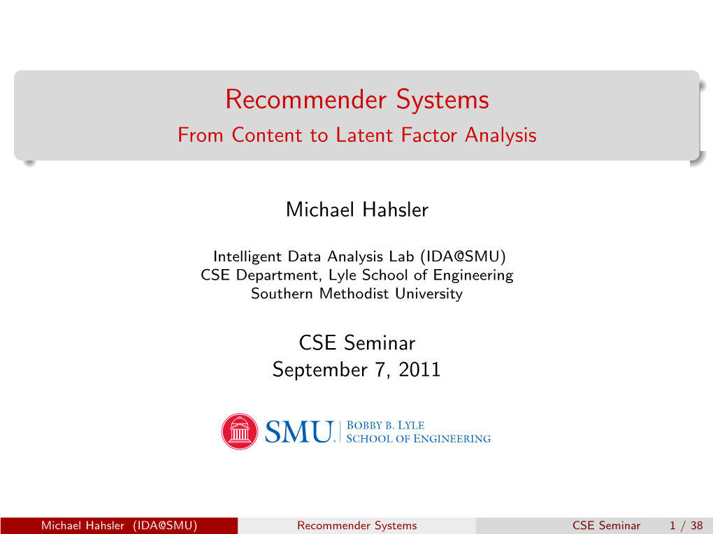 Recommender Systems from Content to Latent Factor Analysis