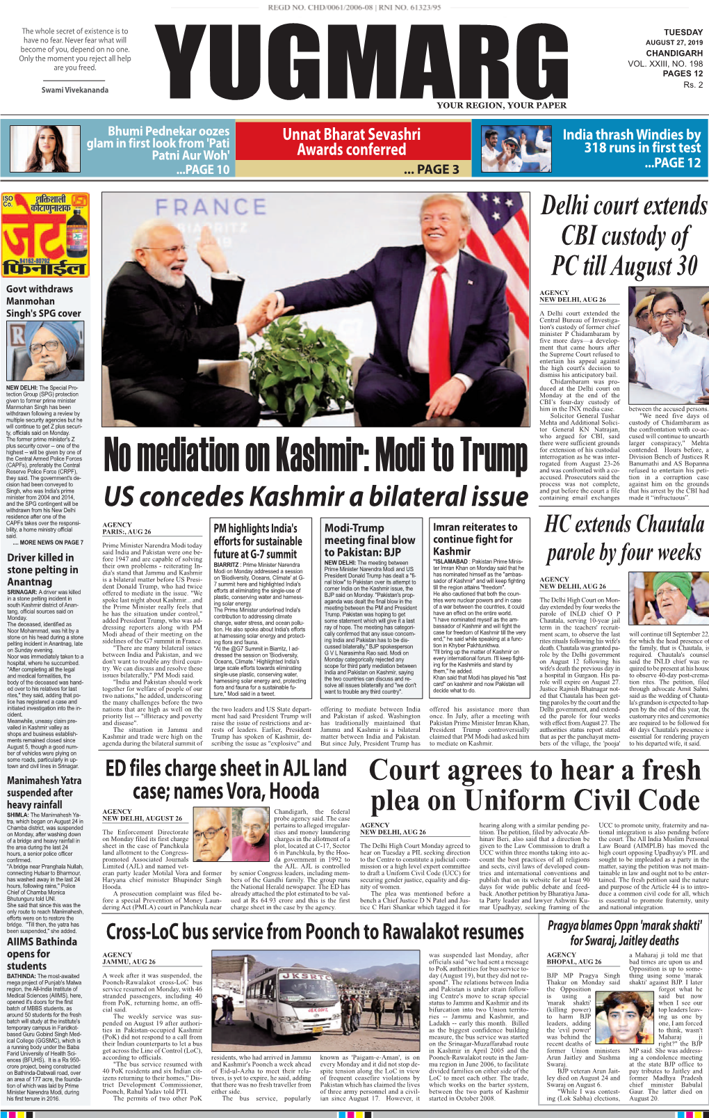 Modi to Trump and Was Confronted with a Co- Refused to Entertain His Peti- They Said