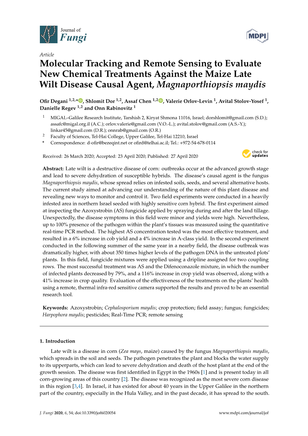 Molecular Tracking and Remote Sensing to Evaluate New Chemical Treatments Against the Maize Late Wilt Disease Causal Agent, Magnaporthiopsis Maydis