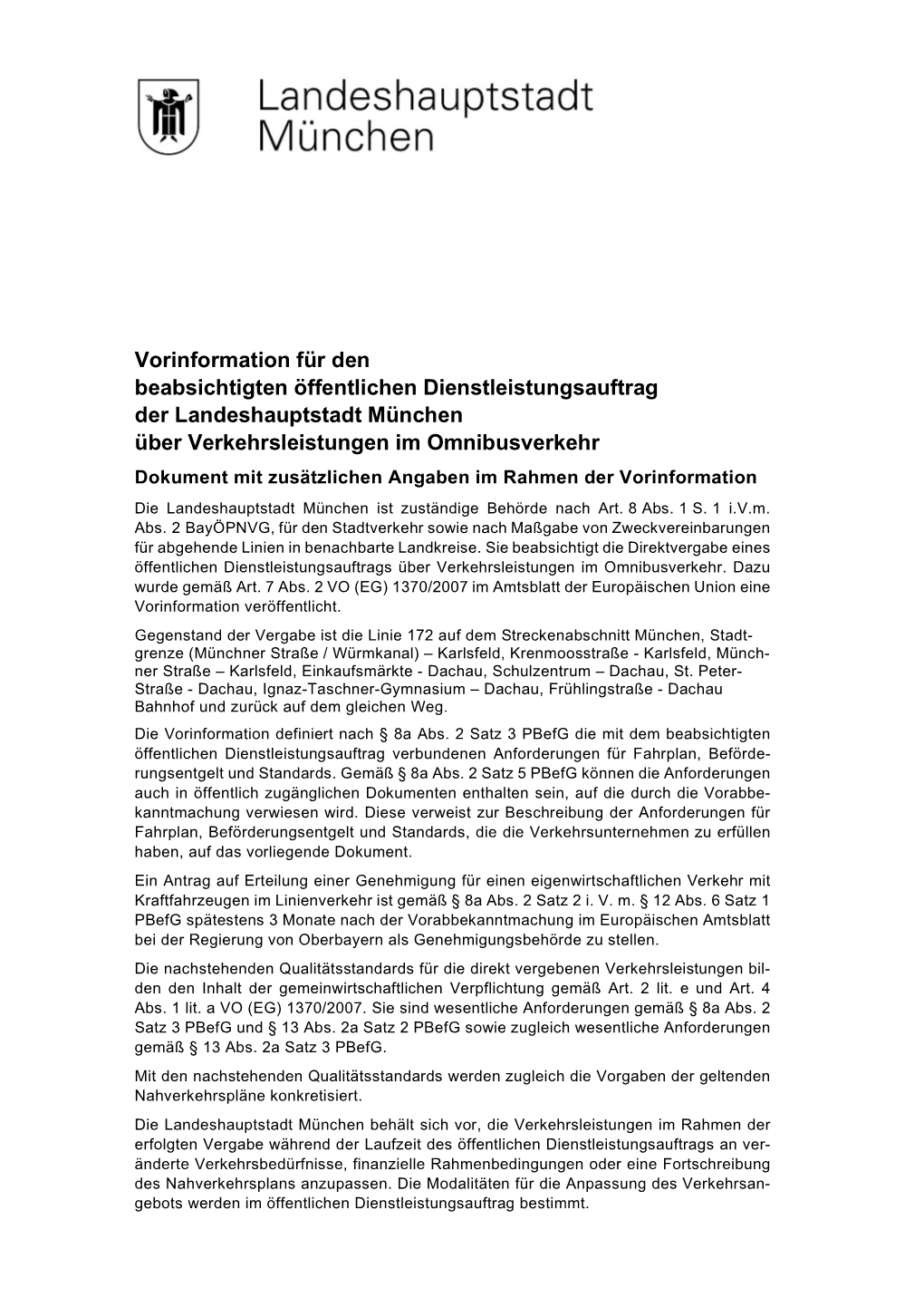 Vorinformation Für Den Beabsichtigten Öffentlichen Dienstleistungsauftrag Der Landeshauptstadt München Über Verkehrsleistu