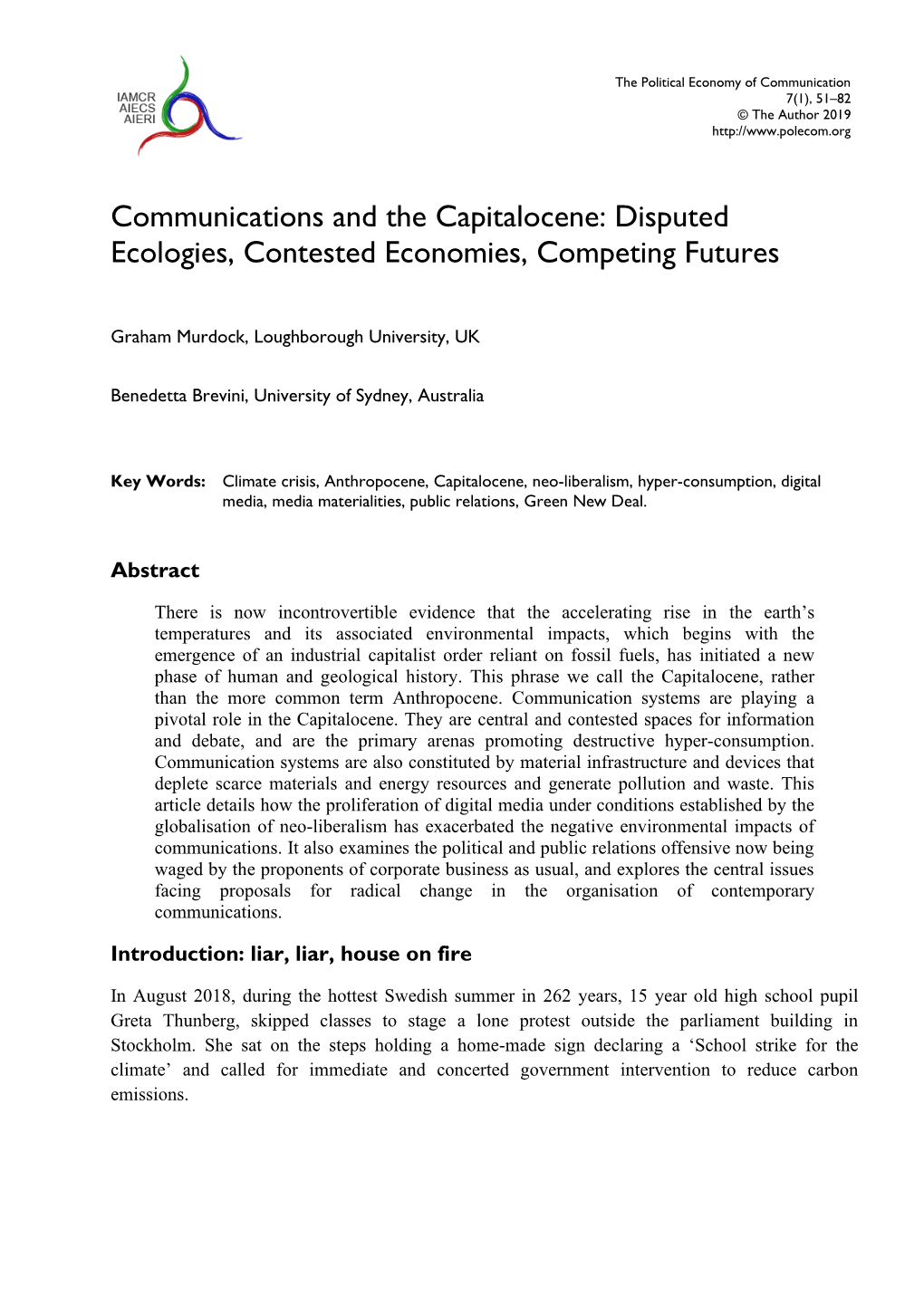 Communications and the Capitalocene: Disputed Ecologies, Contested Economies, Competing Futures