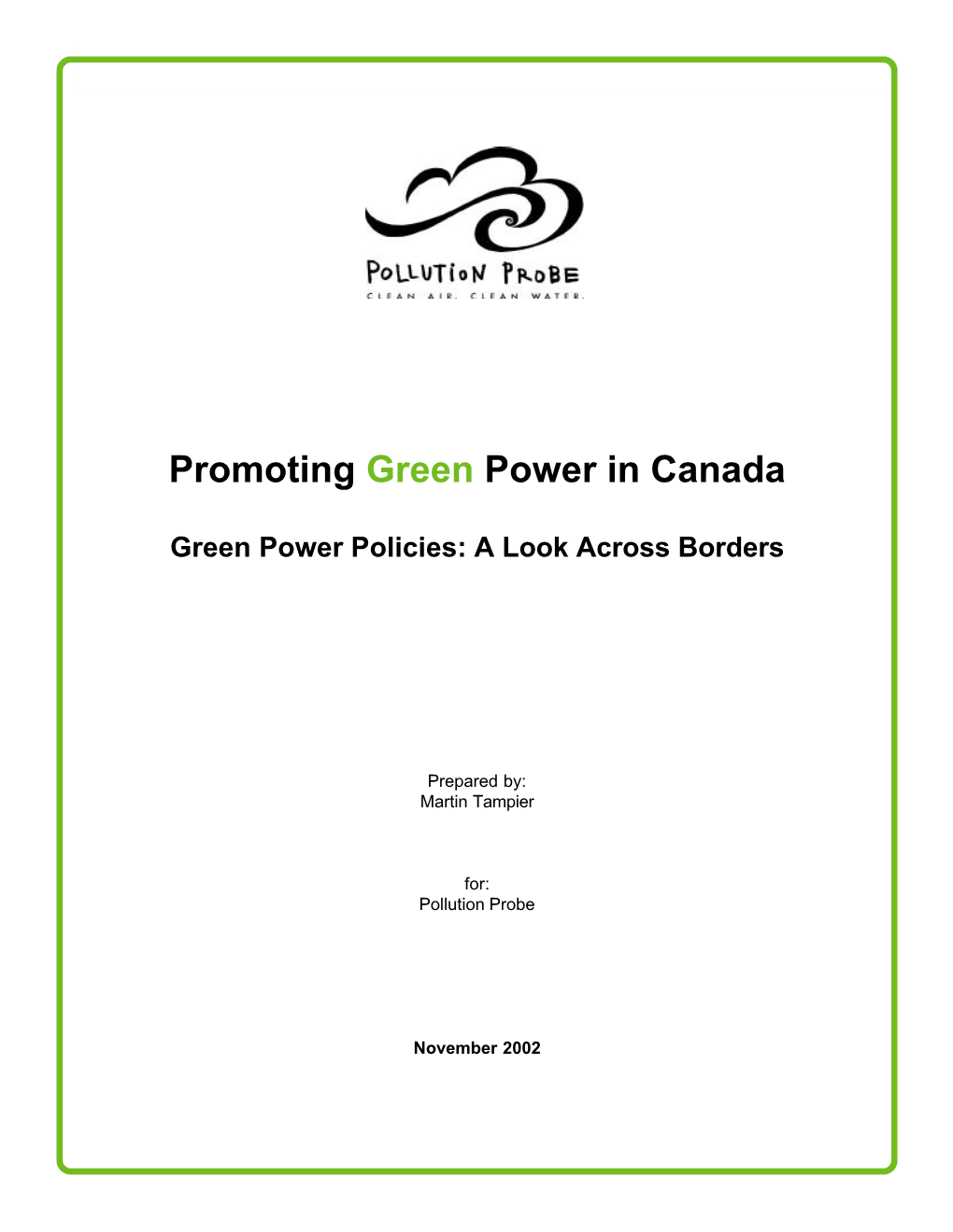 Promoting Green Power in Canada Pollution Probe