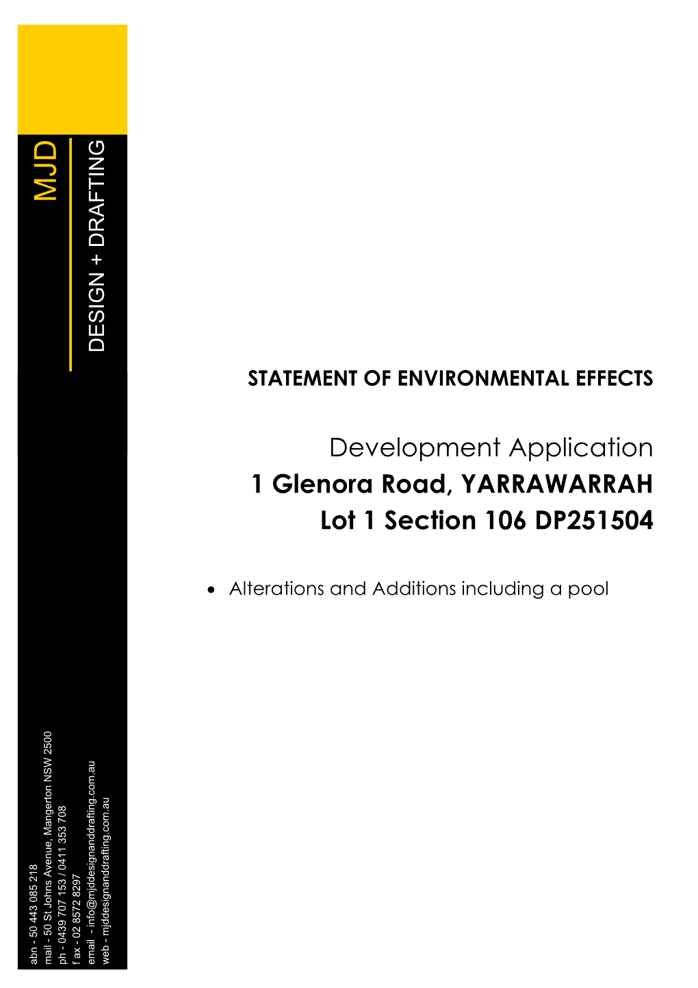 Development Application 1 Glenora Road, YARRAWARRAH Lot 1 Section 106 DP251504
