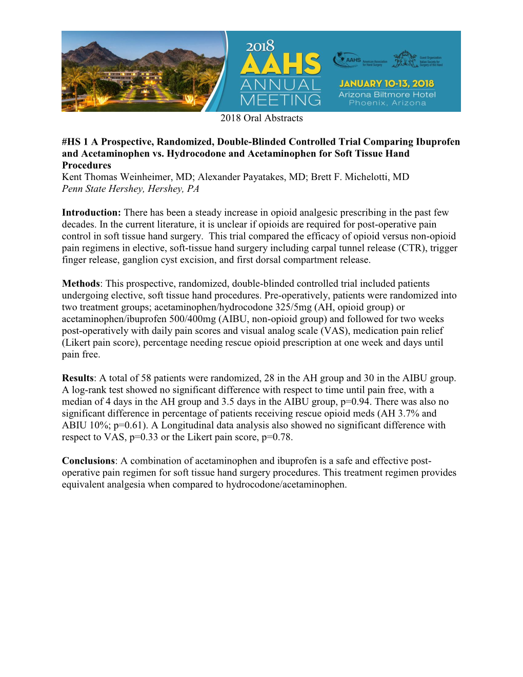 2018 Oral Abstracts #HS 1 a Prospective, Randomized, Double