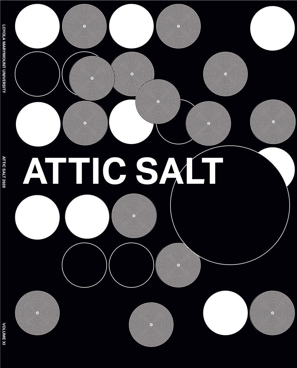 ATTIC SALT 2020 ATTIC SALT VOLUME XI ATTIC SALT 2020 Attic Salt Noun (Latin, Sal Atticum)