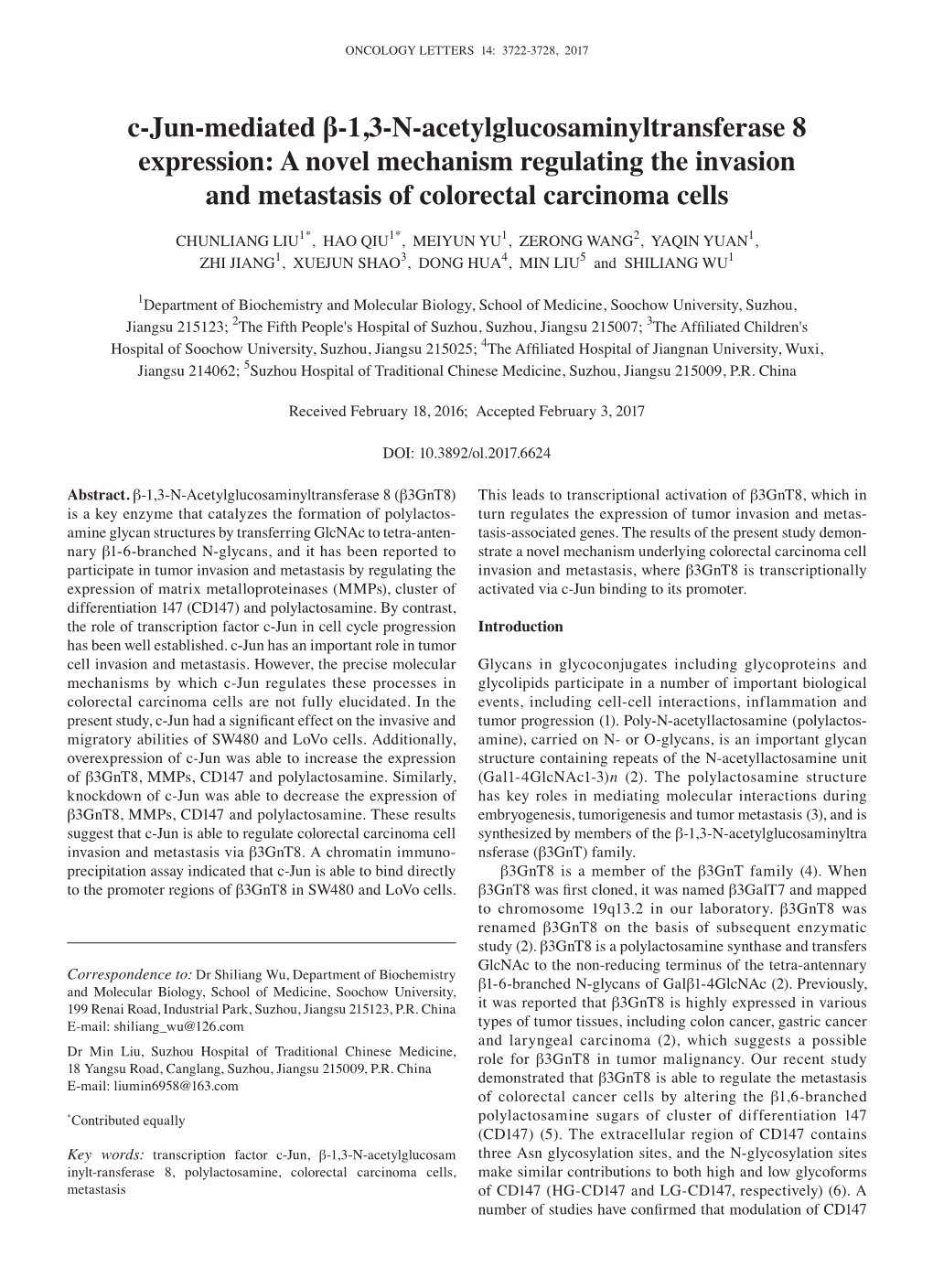 C‑Jun‑Mediated Β‑1,3‑N‑Acetylglucosaminyltransferase 8 Expression: a Novel Mechanism Regulating the Invasion and Metastasis of Colorectal Carcinoma Cells