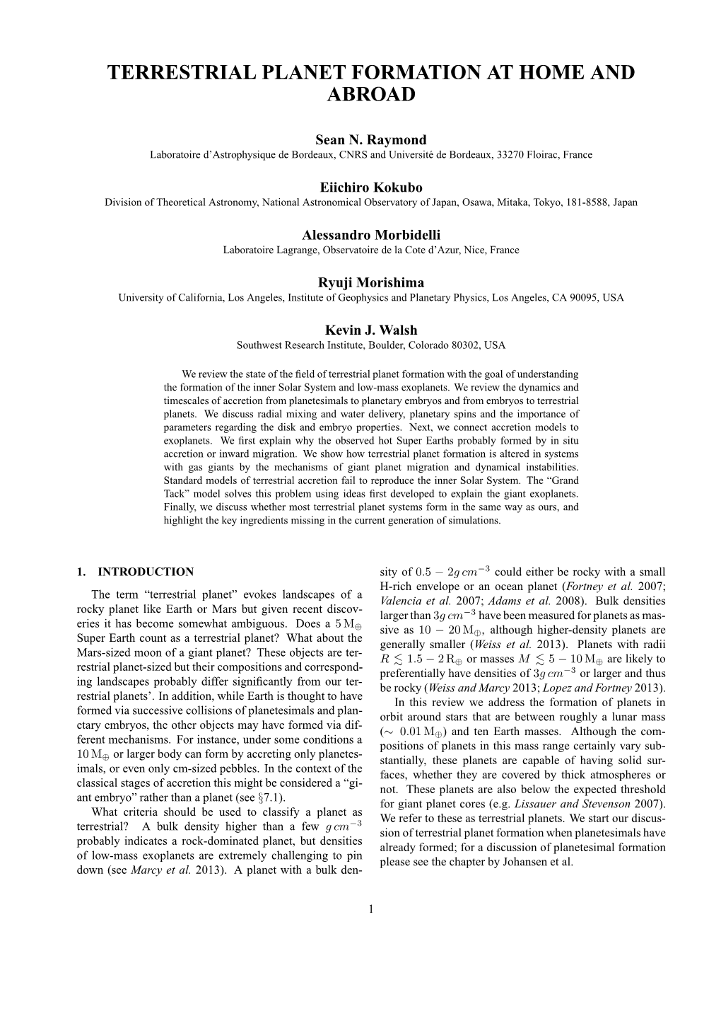 Terrestrial Planet Formation at Home and Abroad