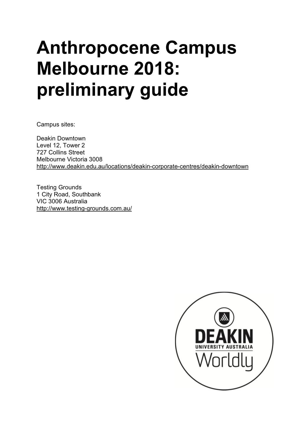 Anthropocene Campus Melbourne 2018: Preliminary Guide