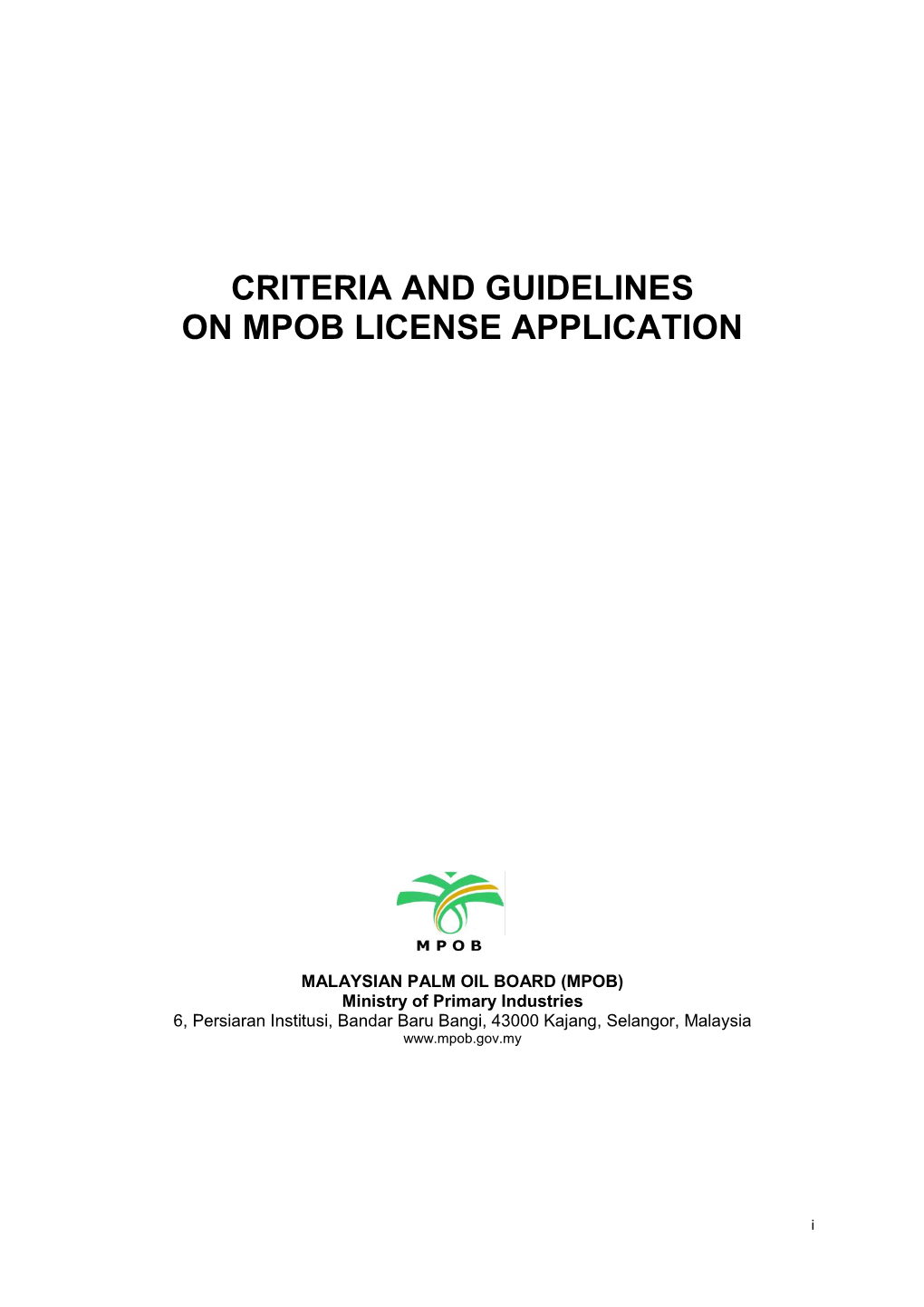 Criteria and Guidelines on Mpob License Application