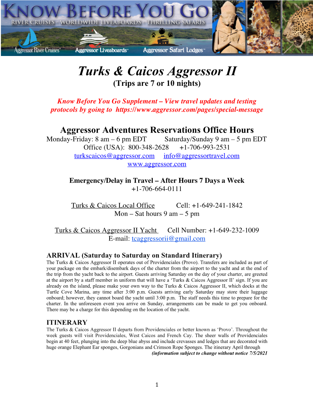 Turks & Caicos Aggressor II