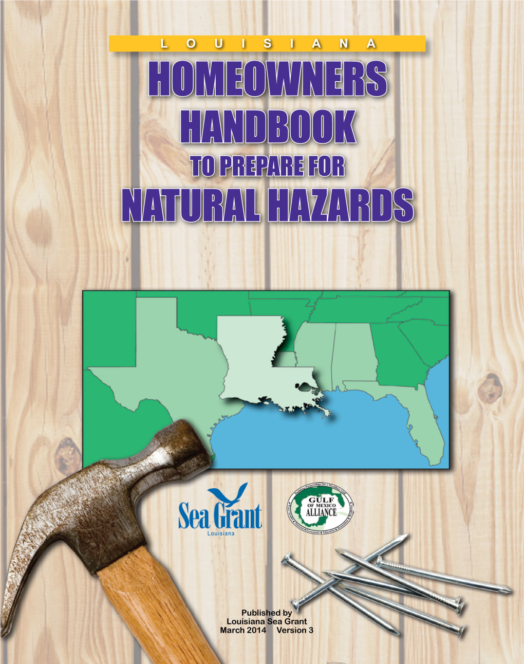 Louisiana Homeowners Handbook to Prepare of Natural Hazards