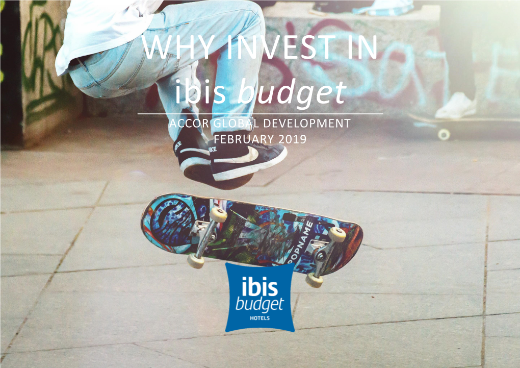 BRAND PRESENTATION a Discovery Guide to Ibis Budget