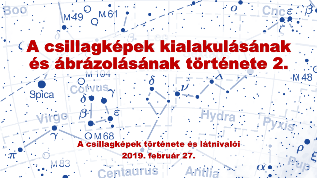 A Csillagképek Kialakulásának És Ábrázolásának Története 2