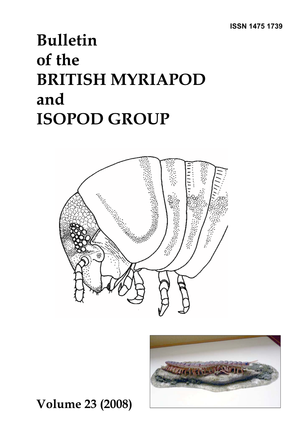 Bulletin of the BRITISH MYRIAPOD and ISOPOD GROUP