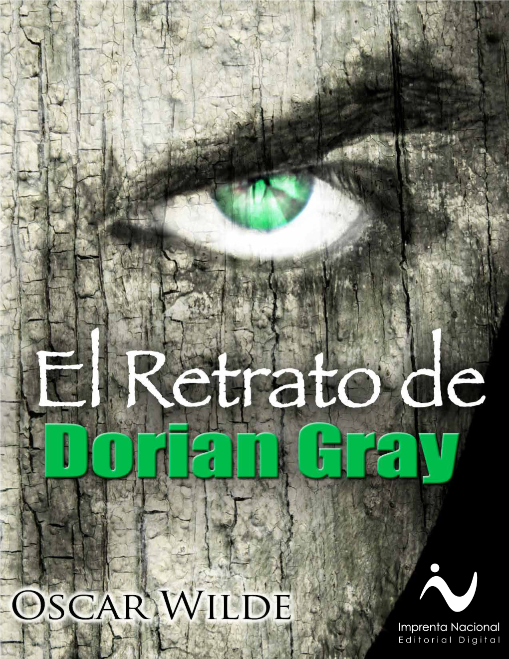 El Retrato De Dorian Gray [Recurso Electrónico] / Oscar Wilde -- 1A Ed