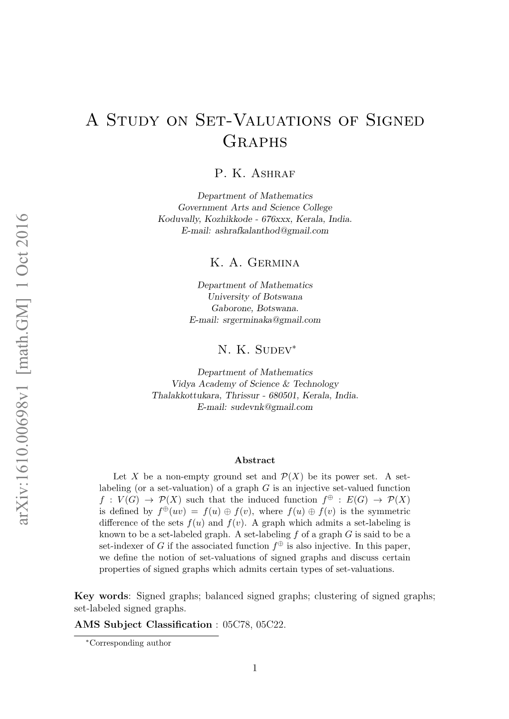 A Study on Set-Valuations of Signed Graphs Arxiv:1610.00698V1