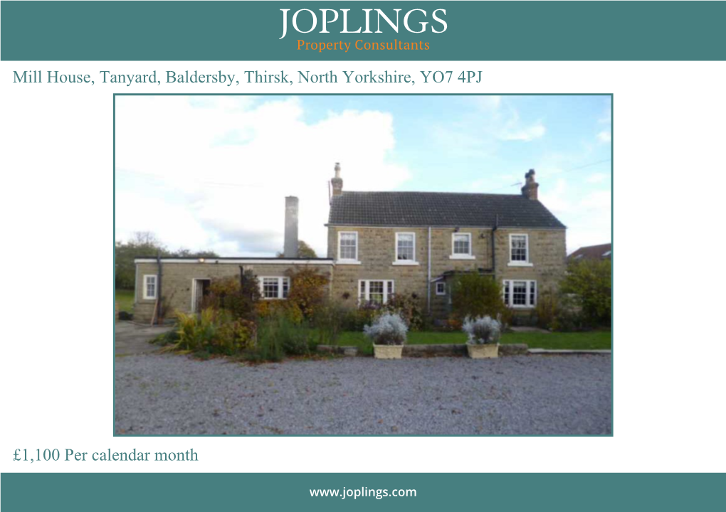 Mill House, Tanyard, Baldersby, Thirsk, North Yorkshire, YO7 4PJ £1,100 Per Calendar Month