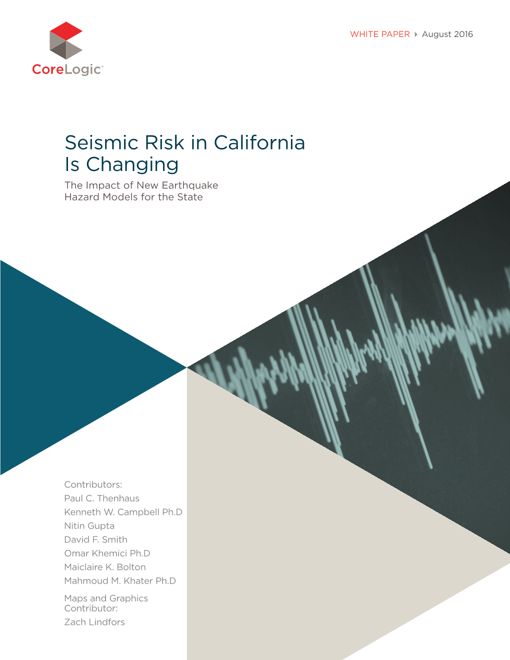 Seismic Risk in California Is Changing the Impact of New Earthquake Hazard Models for the State