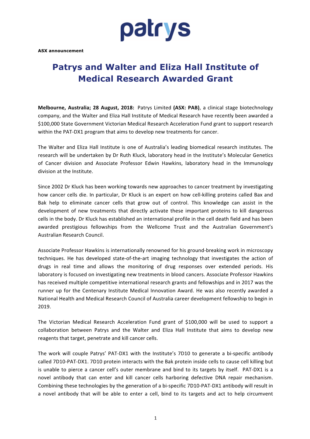 Patrys and Walter and Eliza Hall Institute of Medical Research Awarded Grant