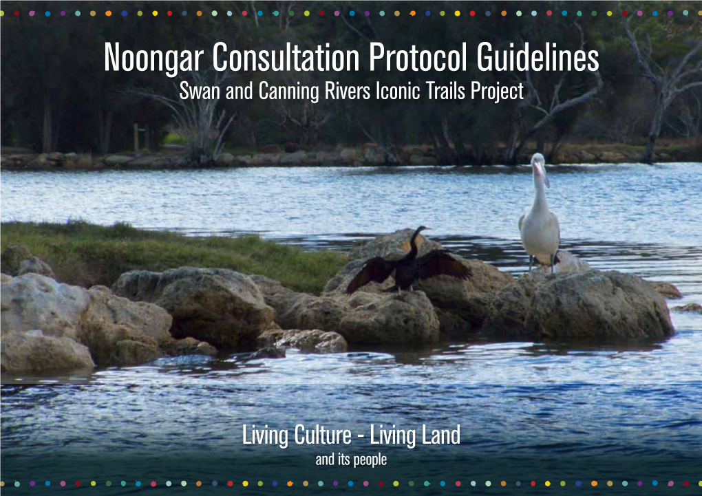 Noongar Consultation Protocol Guidelines Swan and Canning Rivers Iconic Trails Project