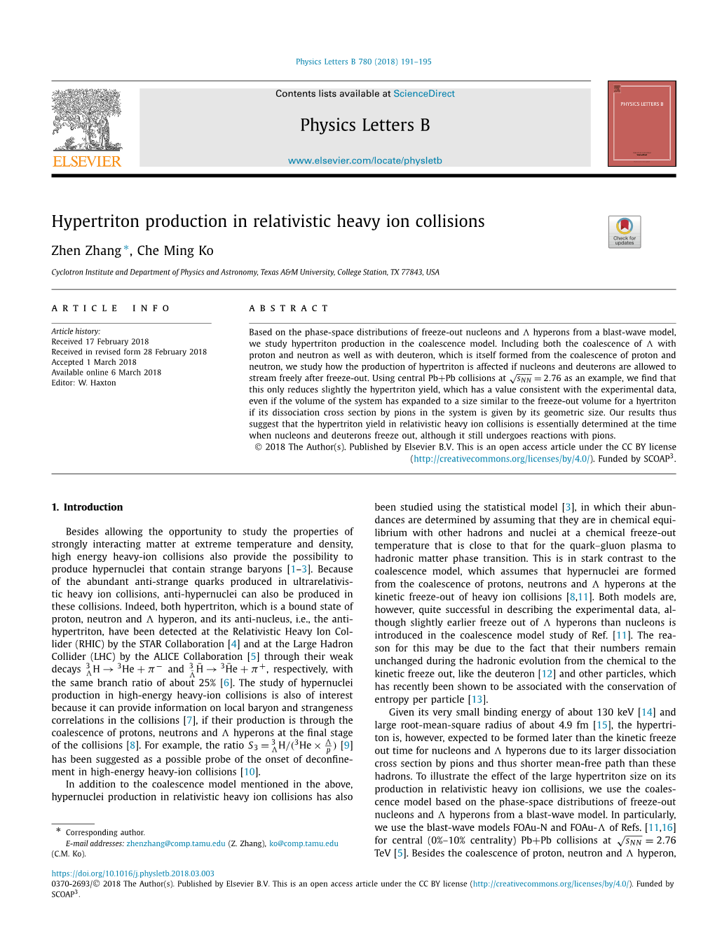 Hypertriton Production in Relativistic Heavy Ion Collisions ∗ Zhen Zhang , Che Ming Ko