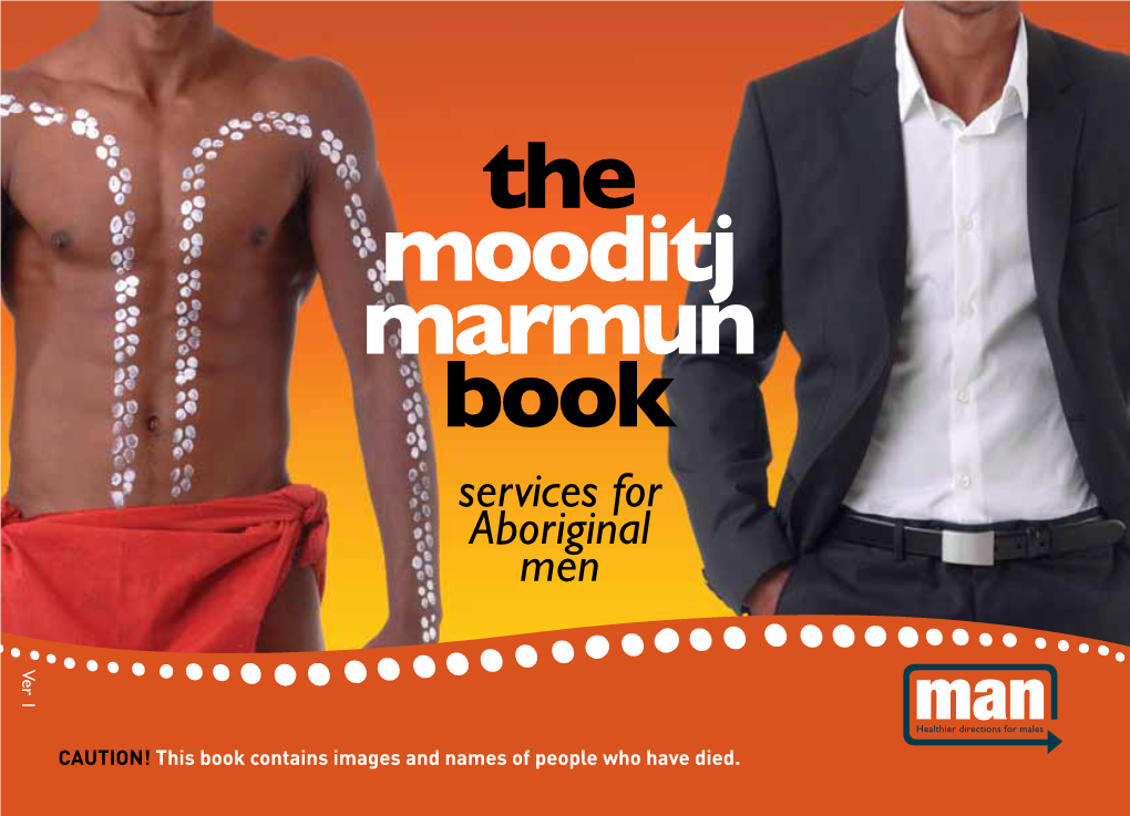 The Mooditj Marmun Book Services for Aboriginal Men Ver 1