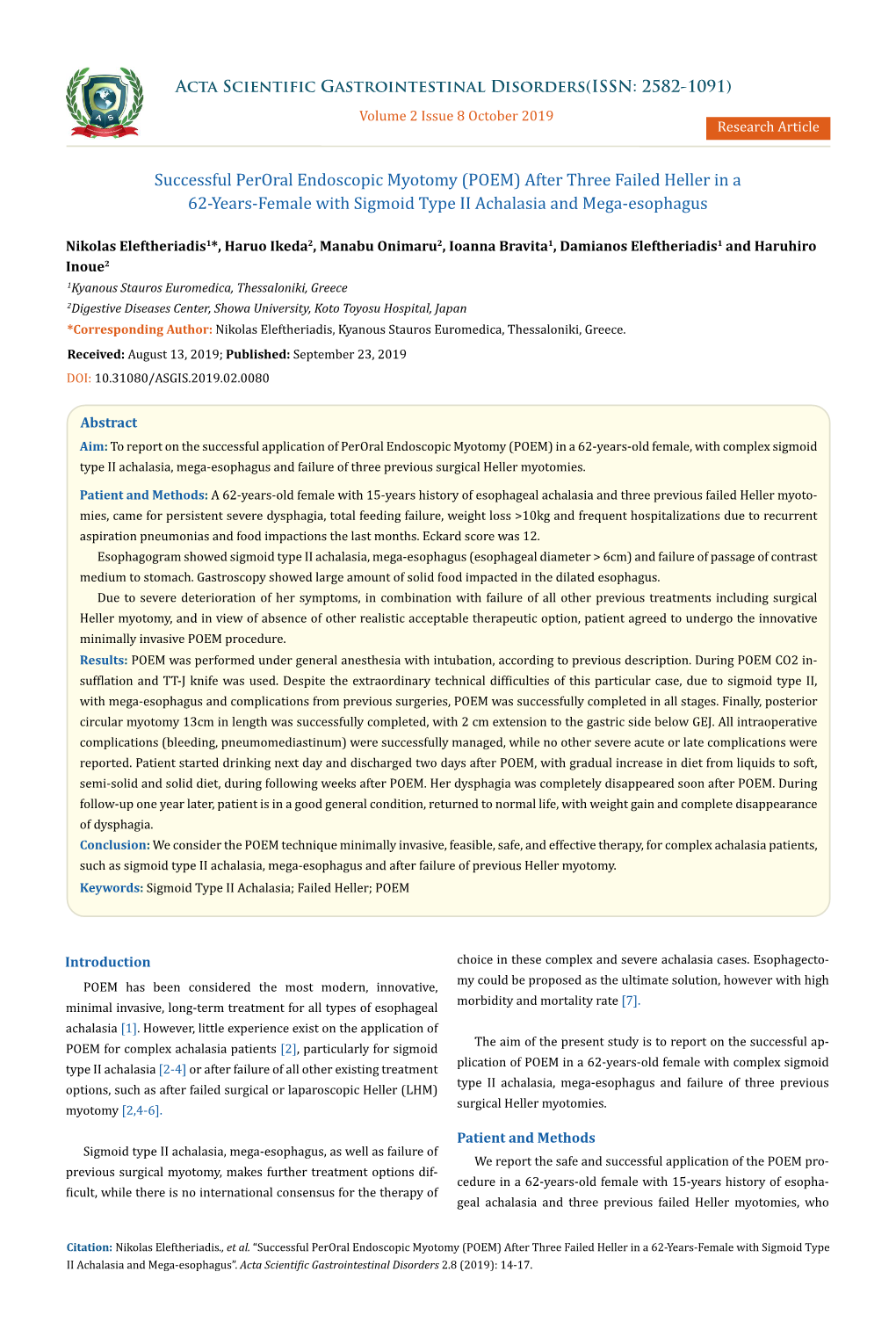 Successful Peroral Endoscopic Myotomy (POEM) After Three Failed Heller in a 62-Years-Female with Sigmoid Type II Achalasia and Mega-Esophagus