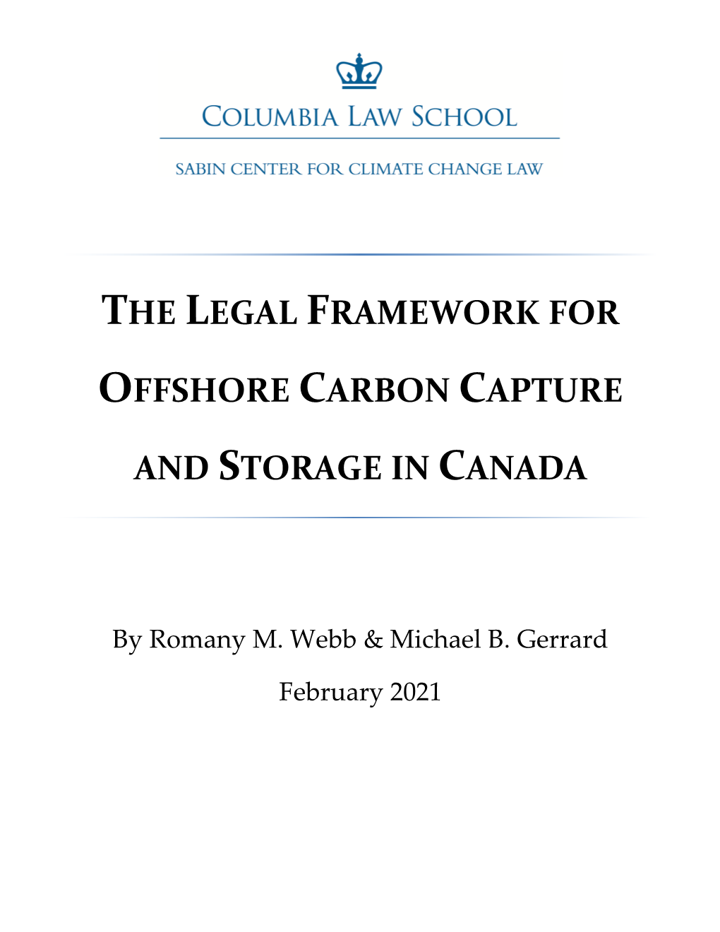 The Legal Framework for Offshore Carbon Capture and Storage in Canada