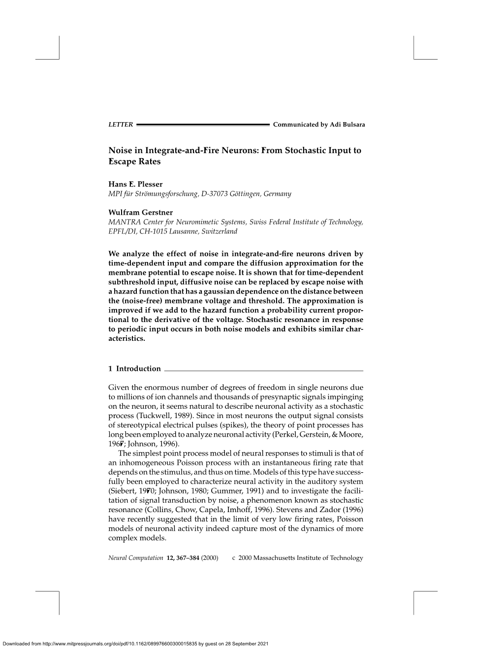 Noise in Integrate-And-Fire Neurons: from Stochastic Input to Escape Rates