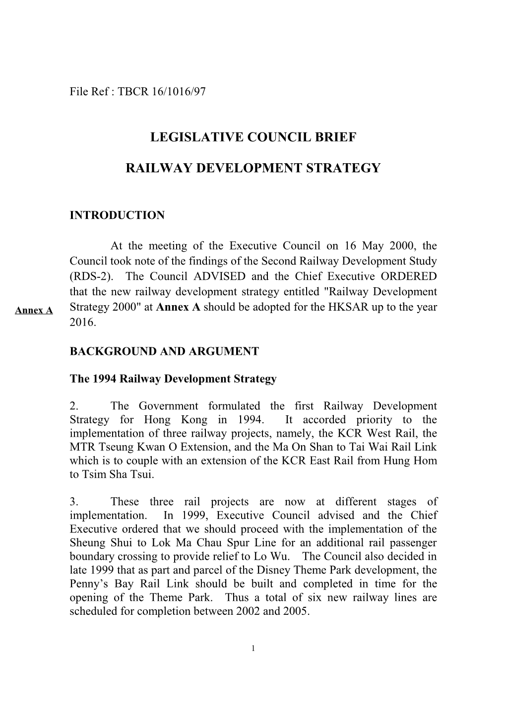 The Legco Brief on Railway Development Strategy